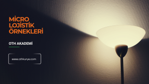 Mikro lojistik örnekleri
